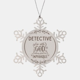 Bible Verse Detective Christmas Ornament Gifts, to My Detective for with God Nothing Shall be Impossible Detective Gifts, Xmas Gifts for Detective Snowflake Ornament Decorations