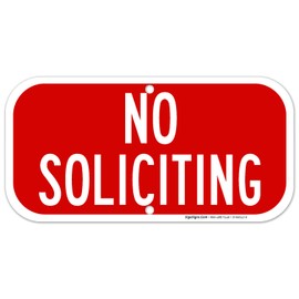 Sigo Signs, Horizontal No Soliciting Sign, 6x12 Inches, Rust Free .040 Aluminum, Fade Resistant, Made in USA