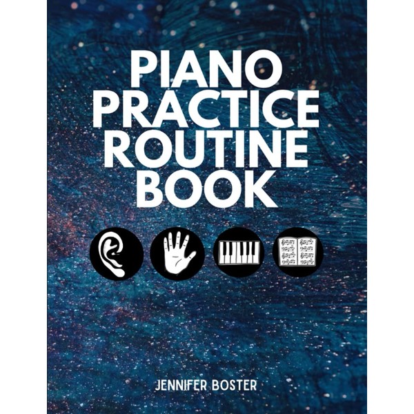 Piano Practice Routine Book: Piano Lesson Assignment Book & Practice