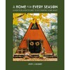 A Home for Every Season: A Month-by-Month Guide to Decorating