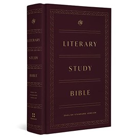 ESV Literary Study Bible