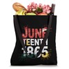Juneteenth 1865 Freedom Day History Month Graphic Tote Bag