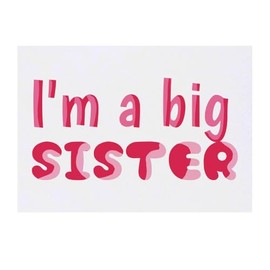 'I'm A Big Sister' Temporary Tattoo - Water Resistant, Skin-Safe, Non-Toxic Transfer (TO00084867)