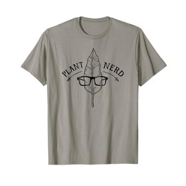 Plant Nerd - Funny Leaf Nerd Glasses Gardening Enthusiast T-Shirt