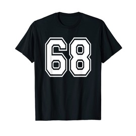 Number 68 Numbered Uniform Sports Jersey Team 68th Birthday T-Shirt