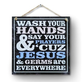 CARISPIBET Wash you hands and say your prayers Home signs Bathroom signs Decor Wall Art faith & belief religious signs home decoration signs 8" x 8''