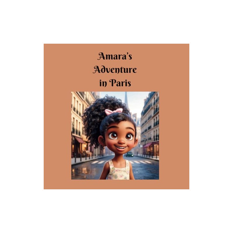 Amara's Adventure in Paris