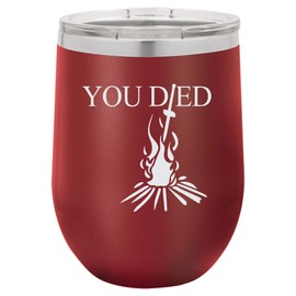 "You Died" Video Game Souls of the Dark Bonfire Design Engraved Insulated Stainless Steel Wine Tumbler, 12 Oz, Maroon