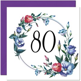 Women's 80th Birthday Card with Floral Design - Ladies Floral bday Birthday Card for 80 Year old Woman Ladies Grandma Nan Mum Aunt Friend Sister Eighty Eightieth Nanny