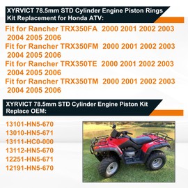 Piston Rings Gasket Kit for Honda-Rancher 350 TRX350 2000 2001 2002 2003 2004 2005 2006, 13101-HN5-670, 13010-HN5-671, 13111-HC0-000, 13112-HN5-670, 12251-HN5-671, 12191-HN5-670