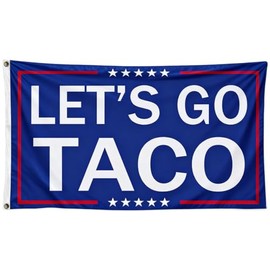 Let's Go Taco Flag Rally Banner Protest Sign Patio Yard Decor 3x5 Feet