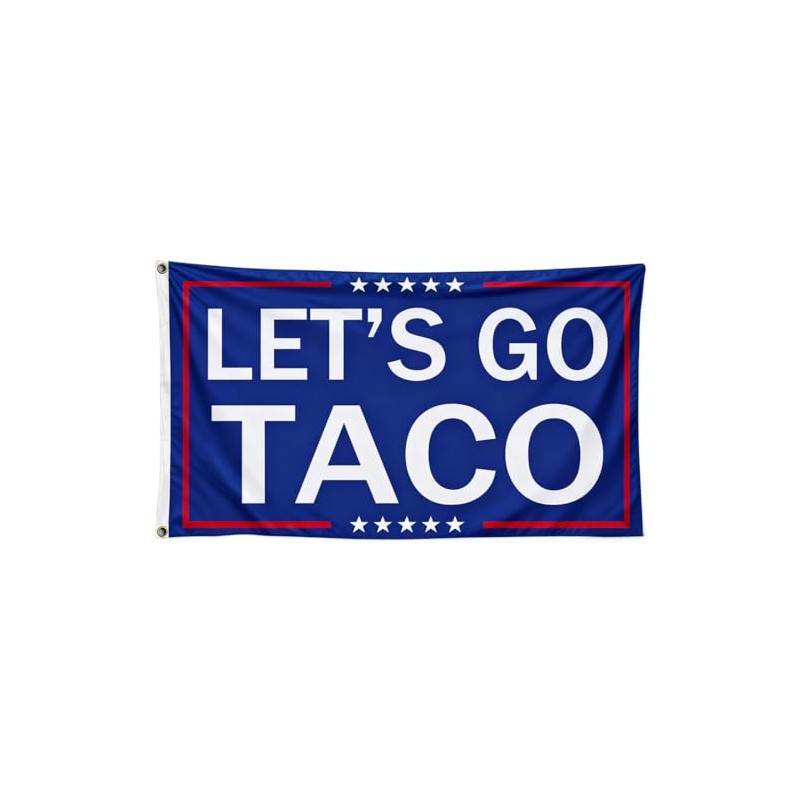 Let's Go Taco Flag Rally Banner Protest Sign Patio Yard