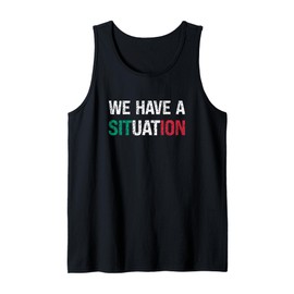 We Have a Situation New Jersey Garden NJ Shore Italian Flag Tank Top