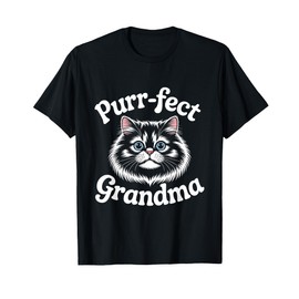 PURR-FECT Grandma Fur Mom Cute Cat Lover Animal Gift T-Shirt