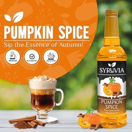 Syruvia Pumpkin Spice Syrup – Pumpkin Spice Coffee Syrup Flavor, 25.4 fl oz, Kosher, Gluten Free, Perfect for Coffee, Drinks, Soda, Desserts, and More, With Syrup Pump