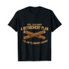 Cigar Smoker My Retirement Plan Is Smoking Cigars T-Shirt