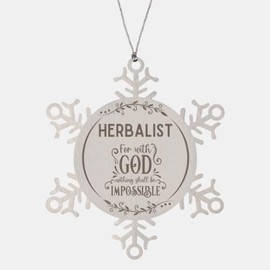 Bible Verse Herbalist Christmas Ornament Gifts, to My Herbalist for with God Nothing Shall be Impossible Herbalist Gifts, Xmas Gifts for Herbalist Snowflake Ornament Decorations