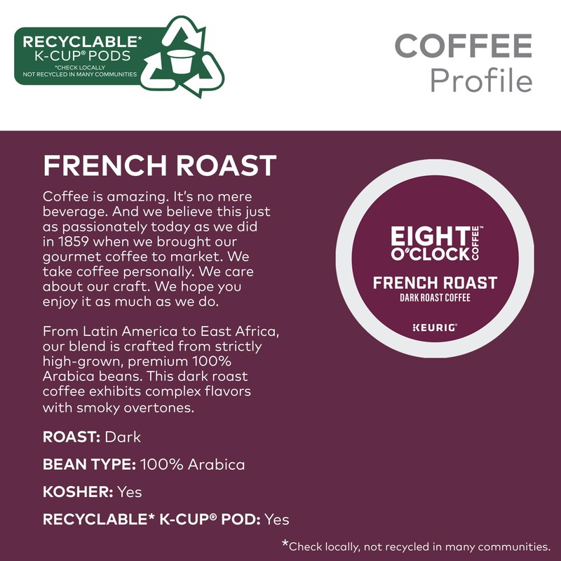 Eight O'Clock Coffee French Roast, Single-Serve Coffee K-Cup Pods, Dark