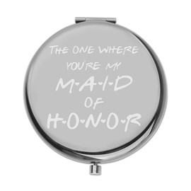 PLITI Maid of Honor Compact Mirror Bridal Shower Gift The One Where You're My Maid of Honor Wedding Pocket Mirror (Where Maid Honor CMbl)