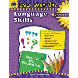 Daily Warm-Ups: Language Skills Grade 6: Language Skills Grade 6
