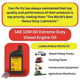 Cen-Pe-Co SAE 10W30 Extreme Duty Diesel Performance Engine Oil | Synthetic Blend | For Diesel Pick Up Trucks, Agriculture, Construction, and Trucking Equipment | (10W-30, Quart)