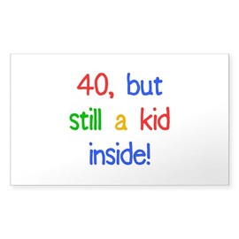 CafePress Fun 40Th Birthday Humor Rectangle Bumper Sticker Car Decal