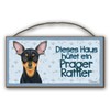 Tierwarnschild "Dieses Haus Hüttet ein PRAGUE Rattler" Wooden Sign MDF