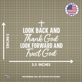 Look Back and Thank God, Look Forward and Trust God - Christian Religious Jesus Car Vinyl Decal Bumper Sticker for Car, Wall, Window, Vehicle, Weather Resistant, Viral (Black)