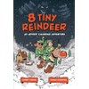 8 Tiny Reindeer: An Advent Calendar Adventure (-)