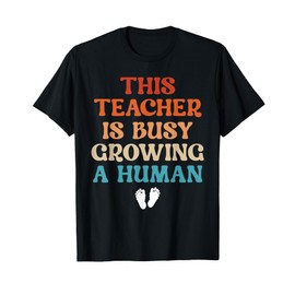 Teacher Pregnancy Announcement Idea Cute Pregnant Teacher T-Shirt