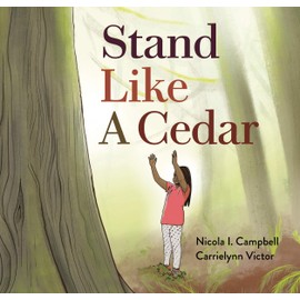 Stand Like a Cedar