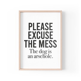 Tongue in Peach Funny Quote Print | Home Prints | The Dog Is An Ars*hole | Aesthetic Wall Art Funny Family Pet Quote A4 A3 A5 *FRAME NOT INCLUDED* - PBH123