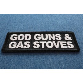 Ivamis God Guns and Gas Stoves Patch- 4x1.5 inch - P7170