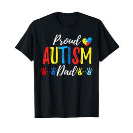 Proud Dad Autism Awareness Family Matching Shirt T-Shirt