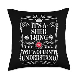Sher Name Its A Sher Thing You Wouldn't Understand Throw Pillow