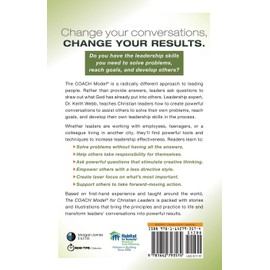 The Coach Model for Christian Leaders: Powerful Leadership Skills for Solving Problems, Reaching Goals, and Developing Others