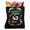 Loved By Jesus For 43 Years 43rd Birthday Christian Theme