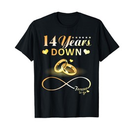 14 Years Down Forever To Go Couple 14th Wedding Anniversary T-Shirt