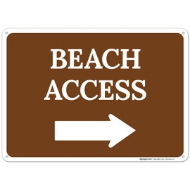Beach Access with Right Arrow Sign, 10x14 Inches, Rust Free .040 Aluminum, Fade Resistant, Made in USA