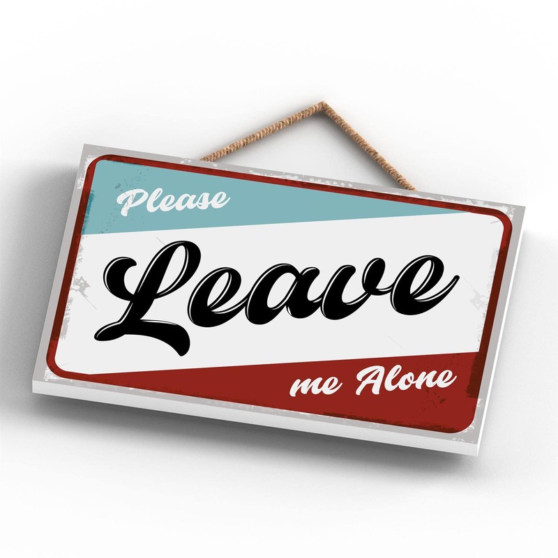Global Designs Do Not Disturb Leave Me Alone Funny Hanging