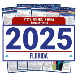 2025 Florida State and Federal Labor Law Poster - OSHA Workplace Compliant - Mandatory Regulations Posting for Employees - Required Compliance Posting 16" x 40" Laminated (English Pack of 3)
