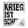 Spreadshirt Krieg Ist Scheisse Statement Sticker 10 x 10 cm