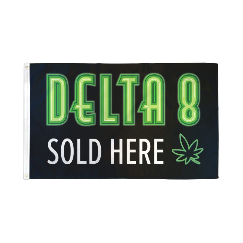 Delta 8 Sold Here Flag 3x5ft Poly