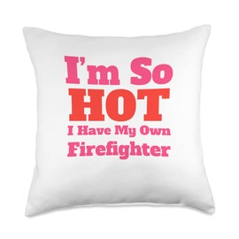 I Love My Fireman For Her or Him Fire Department Boyfriend Girlfriend Spouse Throw Pillow, 18x18, Multicolor