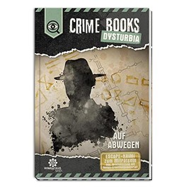 CRIME BOOKS Dysturbia: Auf Abwegen: ESCAPE Mystery to Puzzle