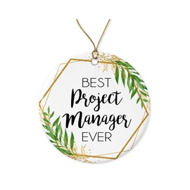 Project Manager Christmas Ornament - Christmas Ornament Gift for Project Manager - World's Best Project Manager - Best Project Manager Ever - Project Manager Gifts Printed on Both Sides