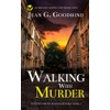 WALKING WITH MURDER an absolutely gripping cozy mystery novel