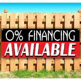 0 Percent Financing Available Banner 13 oz | Non-Fabric | Heavy-Duty Vinyl Single-Sided With Metal Grommets