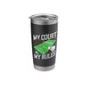 My Court My Rules Badminton Player Stainless Steel Insulated Tumbler