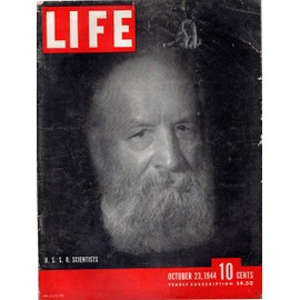 LIFE Magazine - October 23, 1944; Cover Story, Ussr Scientists